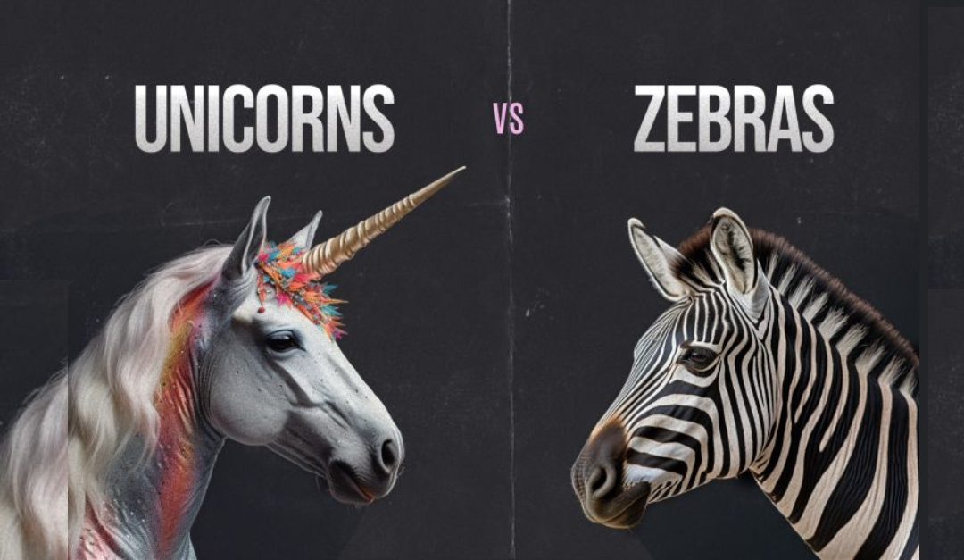 Zebra vs. Unicorn: Rethinking Startup Success in the Modern Landscape